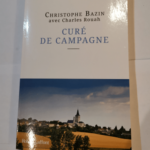 Curé de campagne – Christophe Bazin Charles Rouah