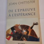 De l’épreuve à l’espérance – Joan Chittister Albert Beaudry