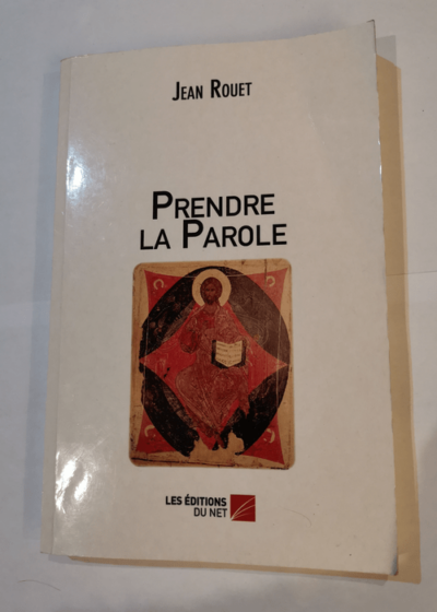 Prendre la Parole - Jean Rouet