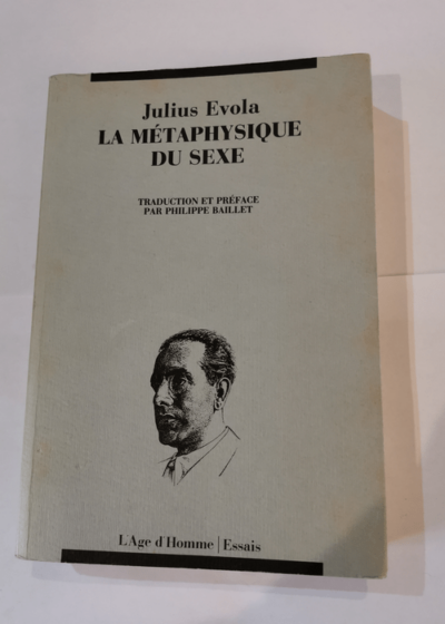 METAPHYSIQUE DU SEXE - Evola J