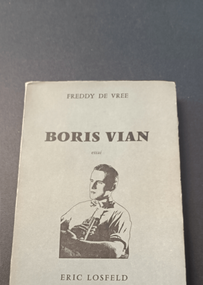 Boris Vian - Freddy de Vree - Freddy De Vree