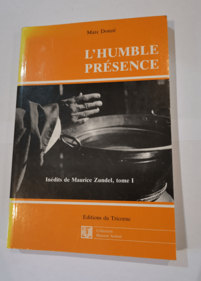 l'humble présence - Maurice Zundel