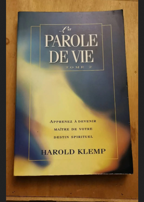 La Parole De Vie – Tome 2 – Harold Klemp