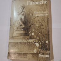 Farouche – CAZAMAYOU Marie-Luce