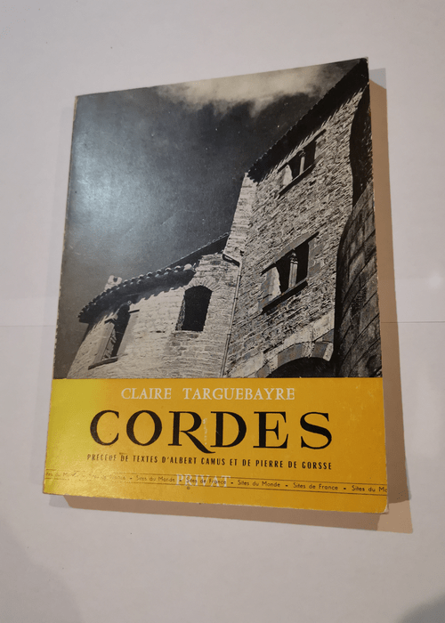 CORDES – CLAIRE TARGUEBAYRE