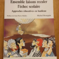 Ensemble Faisons Reculer L’echec Scolai...