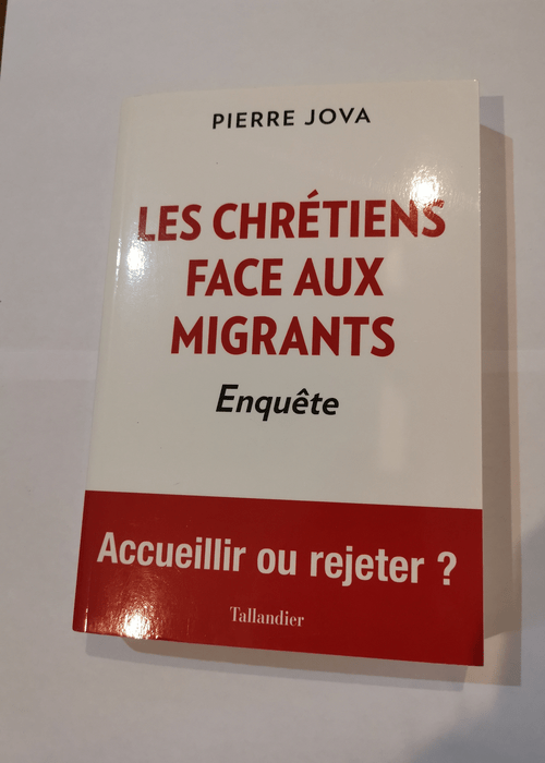 Les chrétiens face aux migrants: Enquête – Jova Pierre