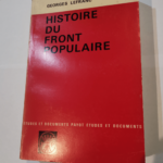 Histoire du Front populaire – LEFRANC GEORGES