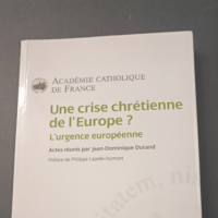 Une crise chretienne de l europe – Loui...