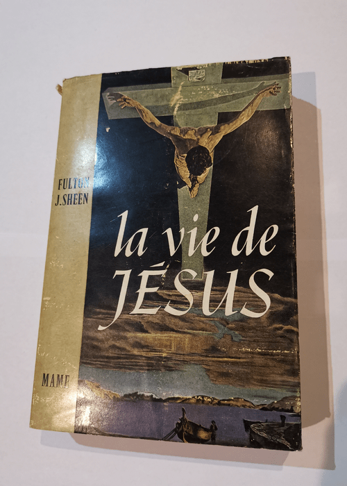 LA VIE DE JESUS – FULTON J. SHEEN