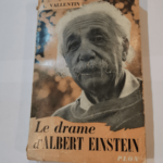 LE DRAME D’ALBERT EINSTEIN – VALLENTIN ANTONIA