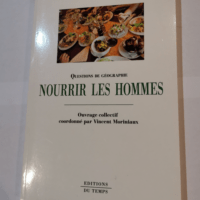 Nourrir les hommes – Vincent Moriniaux ...