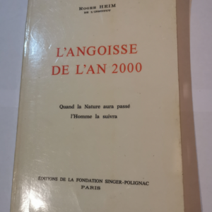 L’ANGOISSE DE L’AN 2000 – Q...