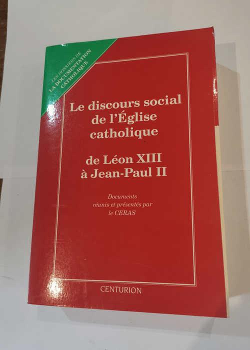 Le discours social de l’Église catholi...