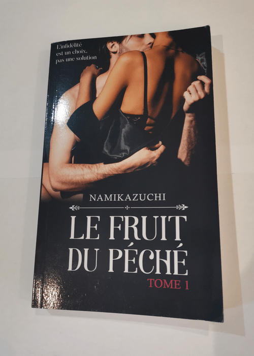 Le Fruit Du Péché – Namikazuchi