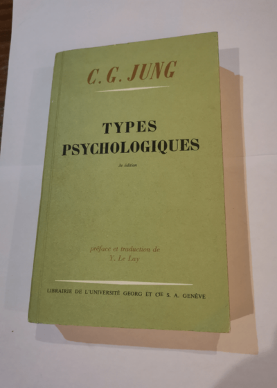 Types psychologiques - C. G. Jung