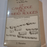 Le Cambodge des Khmers rouges – Simon-Barouh Ida Yi Tan Kim Pho – Yi Tan Kim Pho Simon-Barouh Ida