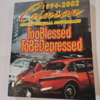 Too Blessed to be Depressed – Crimson A...