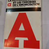 La psychomécanique et les théories de l’énonciation: Actes de la table ronde tenue à Lille les 16 et 17 mars 1979 – Joly