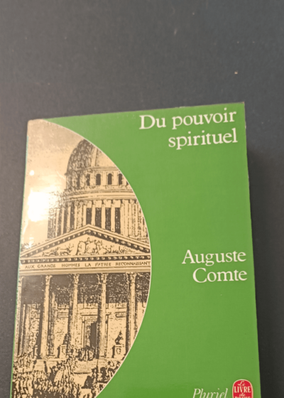 Du pouvoir spirituel - Pluriel - Comte Auguste