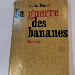 La Guerre des bananes – Eder Banamen Kr...