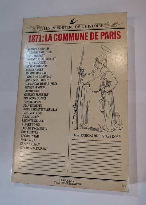 1871 : La commune de Paris – les reporters de l’histoire – Collectif