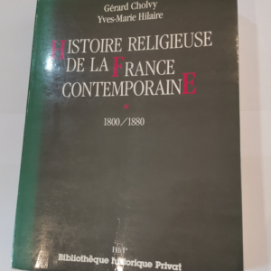Histoire religieuse de la France contemporain...
