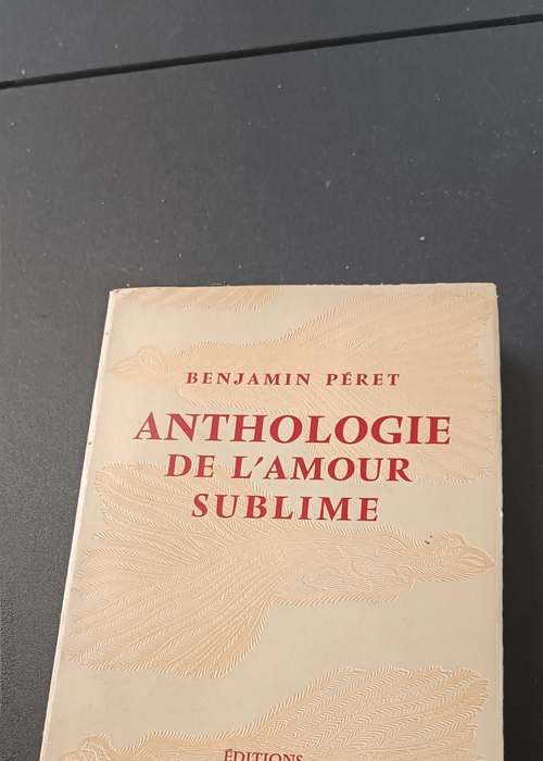 Anthologie de l’amour sublime – B...