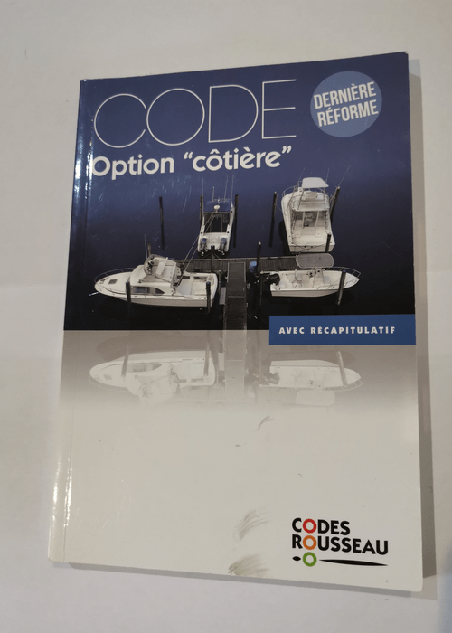 Code Rousseau Code option côtière 2016 – Alain Nicoleau Arnaud Boissières
