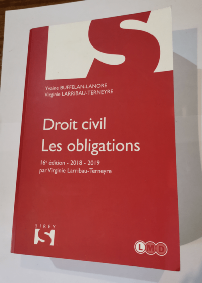 Droit civil - Les obligations - Yvaine Buffelan-Lanore Virginie Larribau-Terneyre