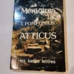 Mémoires de T. Pomponius Atticus – Pierre Grimal