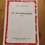 Les Anachroniques Par Maurice Montjean – Maurice Montjean