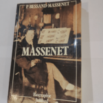 Massenet – Pierre Bessand-Massenet