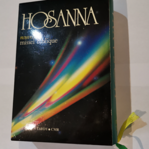 Hosanna – Nouveau Missel biblique. &#82...