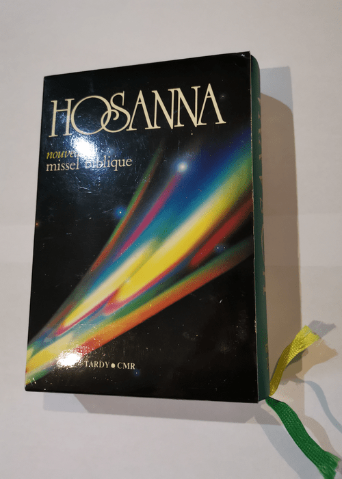 Hosanna – Nouveau Missel biblique. – Collectif