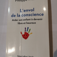 L’Envol de la conscience – Philippe PRESLES Christophe ANDRÉ