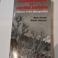 CHANSON KABYLE ET IDENTITE BERBERE – MOH CHERBI AREZKI KHOUAS