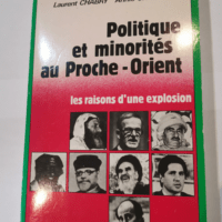 Politique et minorités au Proche-Orient &#82...