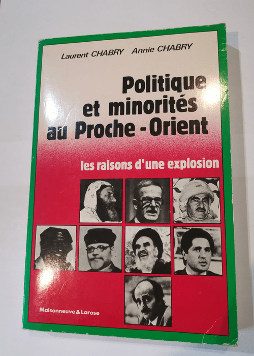 Politique et minorités au Proche-Orient – Laurent Chabry Annie Chabry