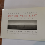 Convoi vers l’est et retour – Claude Pauquet Claude-Alice Peyrottes Daniel Dobbels Alice Pauquet