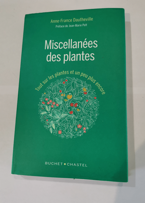 Miscellanées des plantes – Anne-France...