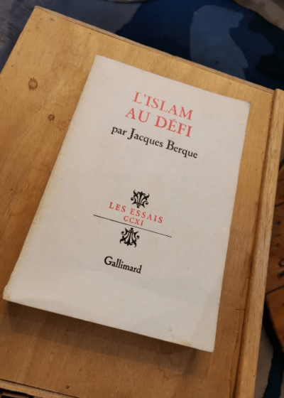 L'islam Au Défi Par Berque - Jacques Berque