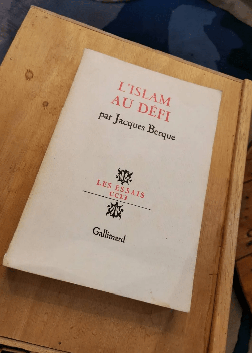 L’islam Au Défi Par Berque – Jacques Berque