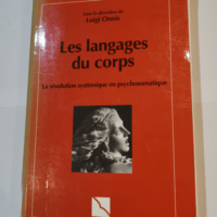 Les langages du corps: La révolution systémique en psychosomatique – Luigi Onnis