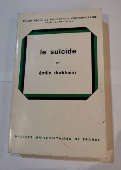 Le suicide - Émile Durkheim