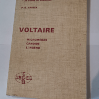 Voltaire – Micromégas – Candide ...