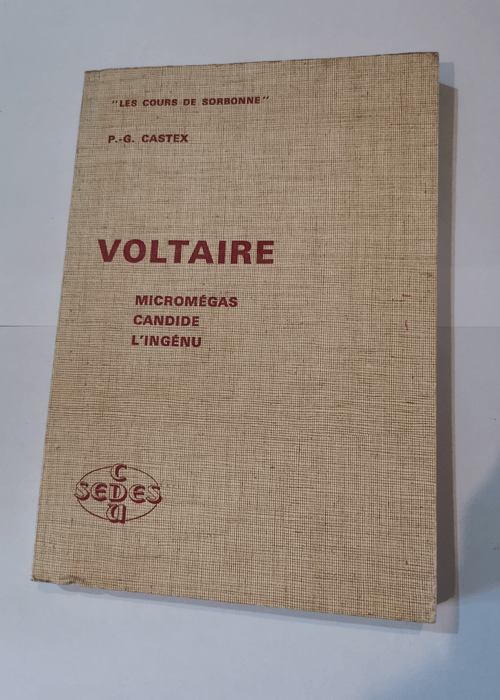 Voltaire – Micromégas – Candide ...