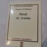 Poésie en évasion – Françoise Duterrage