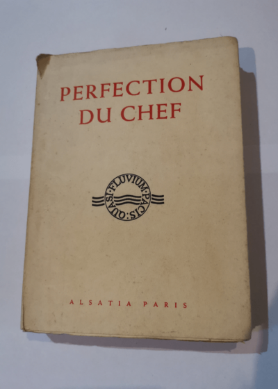 PERFECTION DU CHEF - RETRAITE AUX SUPERIEURS. - DOM CLAUDE MARTIN