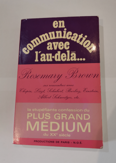 En communication avec l'au dela - BROWN ROSEMARY